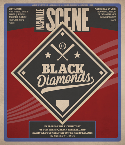 Tom Wilson, Black Baseball and Nashville’s Connection to the Negro Leagues