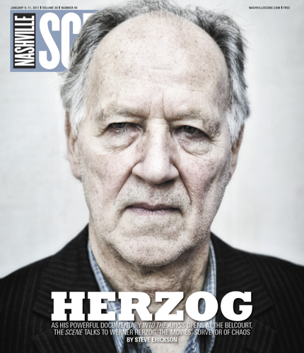 As his powerful documentary <i>Into the Abyss</i> opens at The Belcourt, the <i>Scene</i> talks to Werner Herzog, the movies' surveyor of chaos