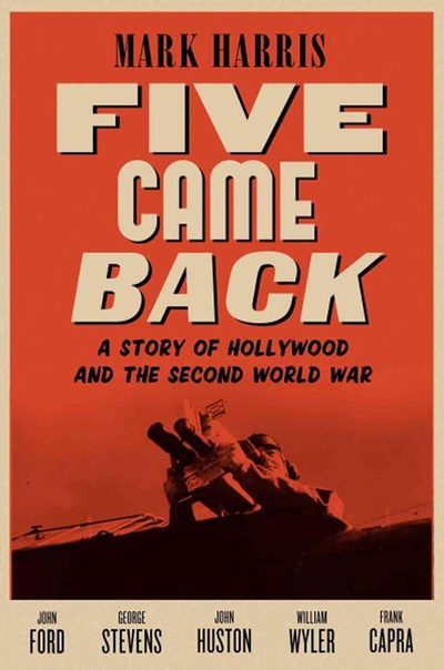 Why He Fought: <i>Five Came Back</i> Author Mark Harris on Belcourt's Frank Capra Series