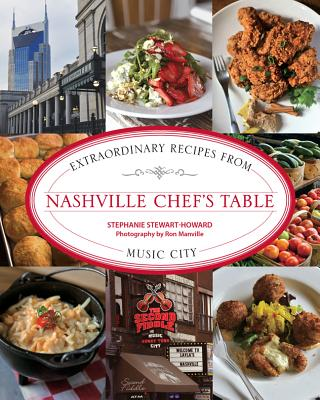 Nashville's Chef's Table Book Features Some of Music City's Best