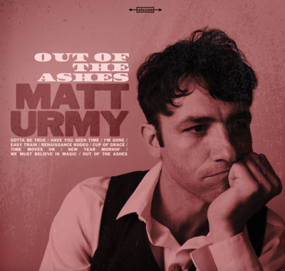 Matt Urmy’s Cowboy Jack Clement-Produced Album Rises <i>Out of the Ashes</i>