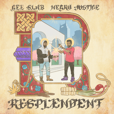 Negro Justice and Gee Slab Sound Off on <i>Resplendent</i>
