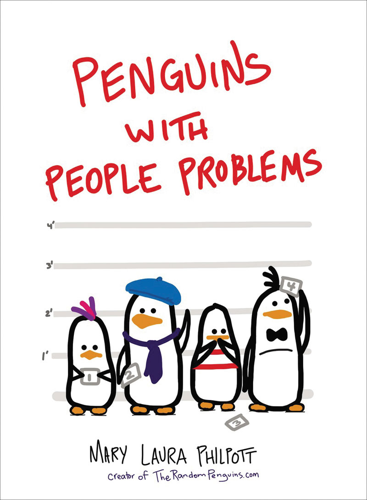 Mary Laura Philpott's all-too-human penguins are taking flight, paradoxically