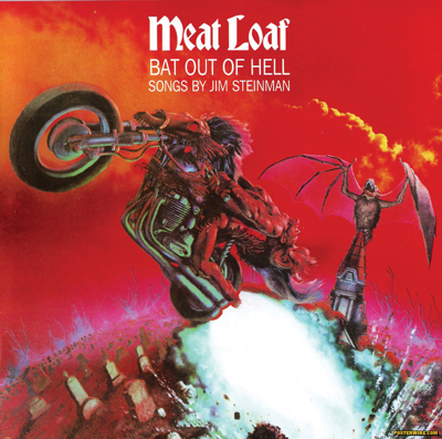 After 35 years, Meat Loaf's <i>Bat Out of Hell</i> continues to defy the critics with its sheer awesomeness