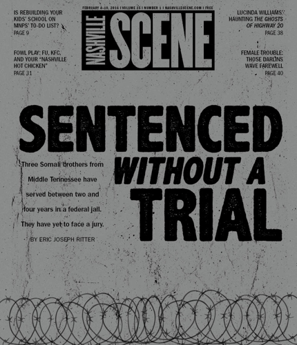 Three Somali brothers from Middle Tennessee have served between two and four years in a federal jail. They have yet to face a jury.