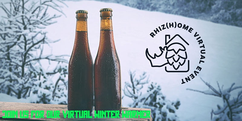 Popular Winter Warmer Beer Festival Goes Virtual for 2021