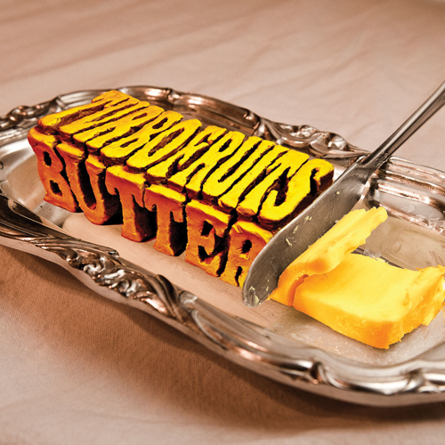 Nashville rockers Turbo Fruits unleash <i>Butter</i>, their first full-length in three years, and the wait was worth it