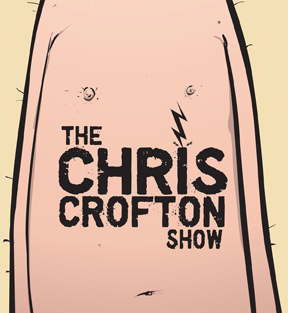 Lake Fever Presents <i>The Chris Crofton Show</i>, Episode 61