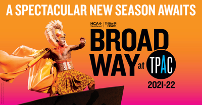 Curtain Up! TPAC Announces 2021-22 Broadway Season