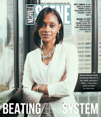 Keeda Haynes Brings Something Different to the Public Defender’s Office — Five Years Spent in Prison