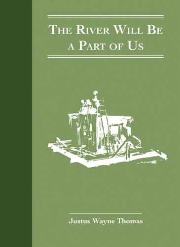 booksTHE-RIVER-WILL-BE-A-PART-OF-US-cover.jpg