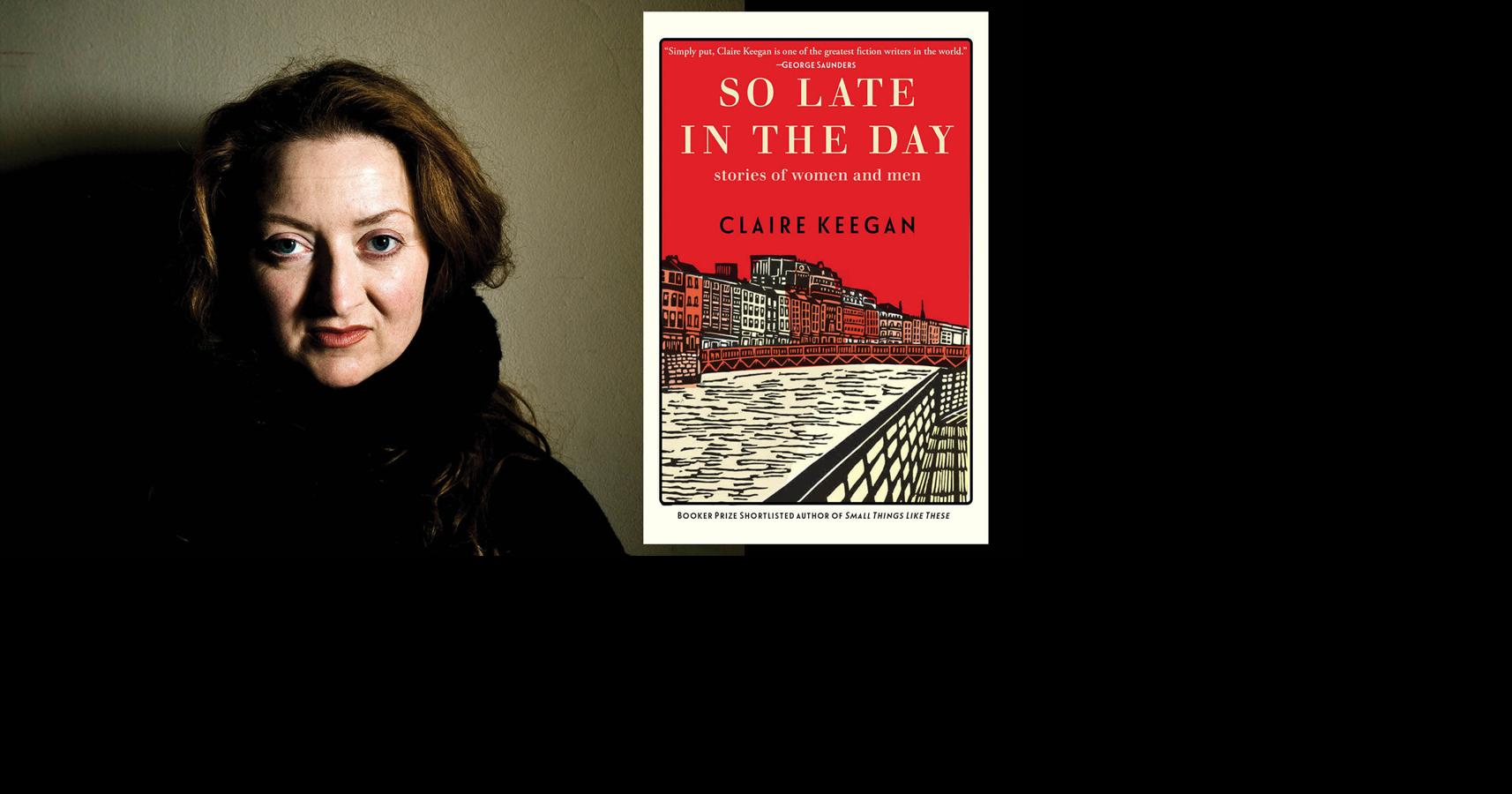 So Late in the Day: Stories of Women and Men