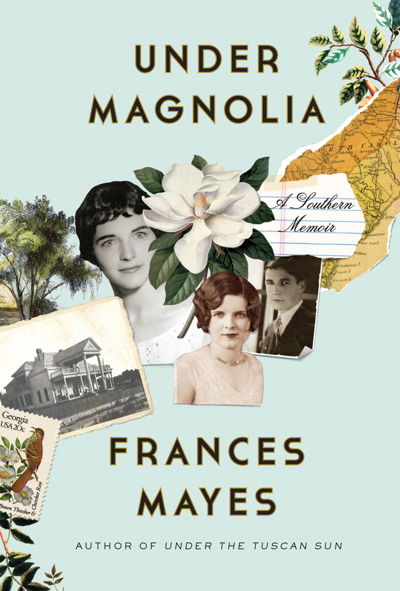 For memoirist Frances Mayes, childhood was a powder keg