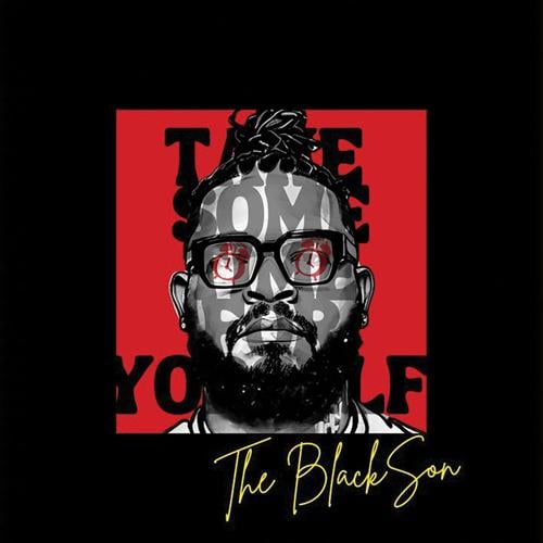 The-BlackSon,-Take-Some-Time-for-Yourself.jpg