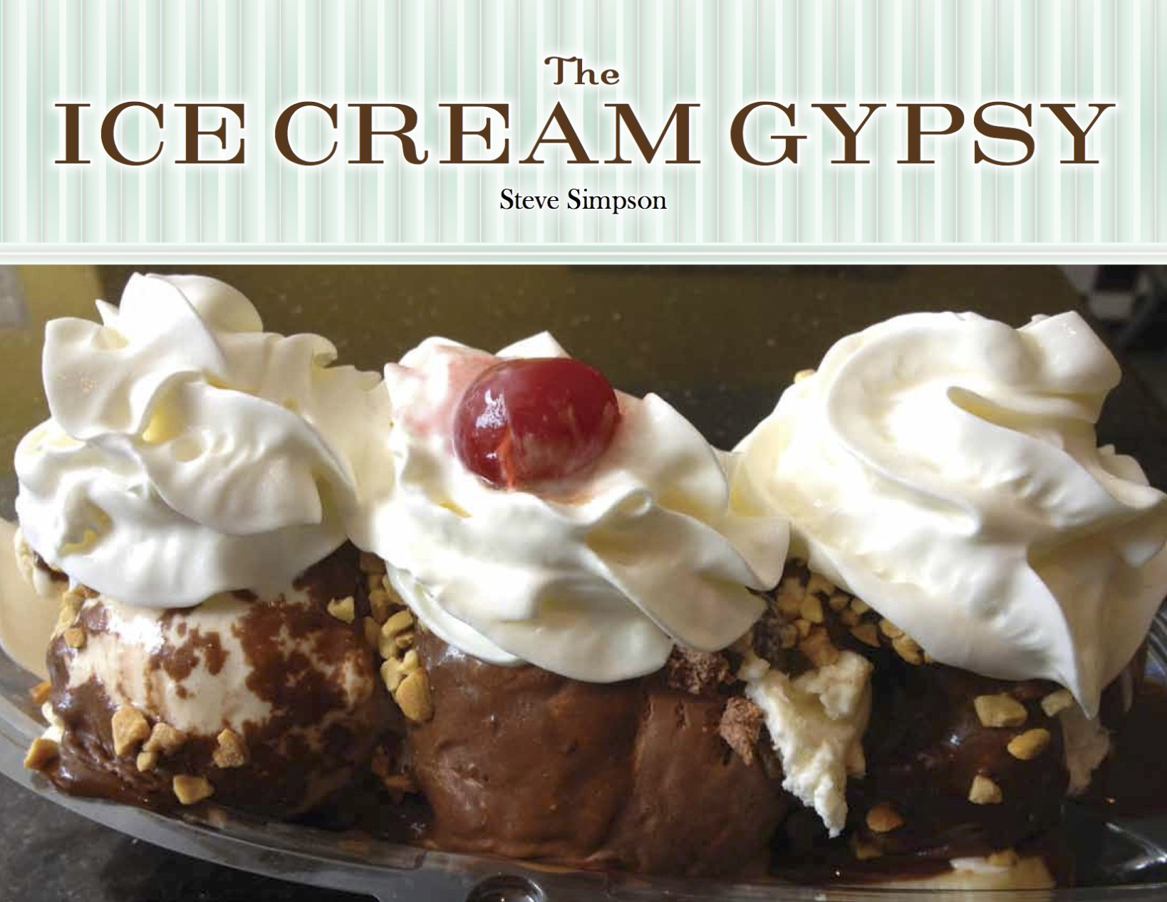 Local Author Recounts His Culinary Travels in <i>The Ice Cream Gypsy</i>
