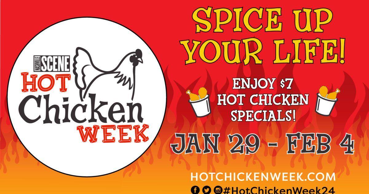 Hot Chicken Week Is Coming! Bites
