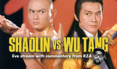 See <i>Shaolin Vs Wu-Tang</i> via the Belcourt With Commentary by RZA