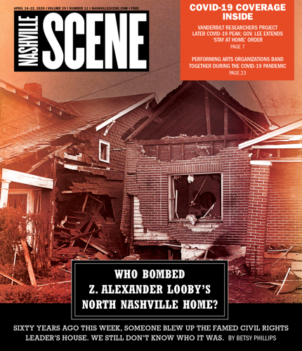 Who Bombed Z. Alexander Looby’s North Nashville Home?