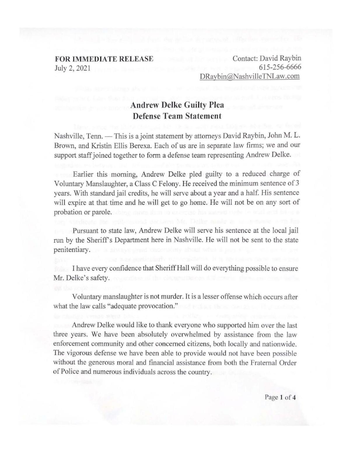 Andrew Delke Defense Team Statement