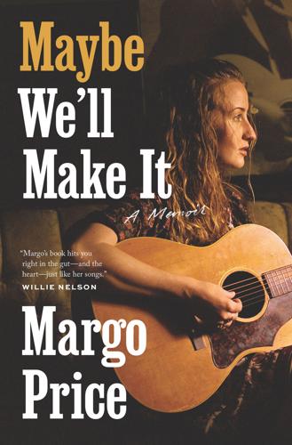 booksCOVER_Maybe-We'll-Make-It.jpg