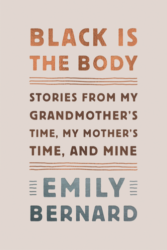 <i>Black Is the Body</i> Explores North and South, Black and White