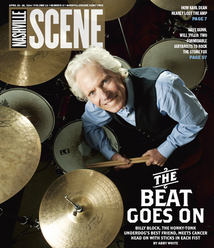 Billy Block, the honky-tonk underdog’s best friend, meets cancer head on with sticks in each fist