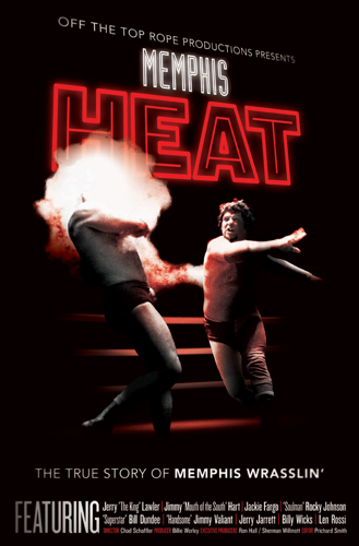 Boisterous Memphis wrestling doc, <i>Memphis Heat: The True Story of Memphis Wrasslin'</i>, struts into town