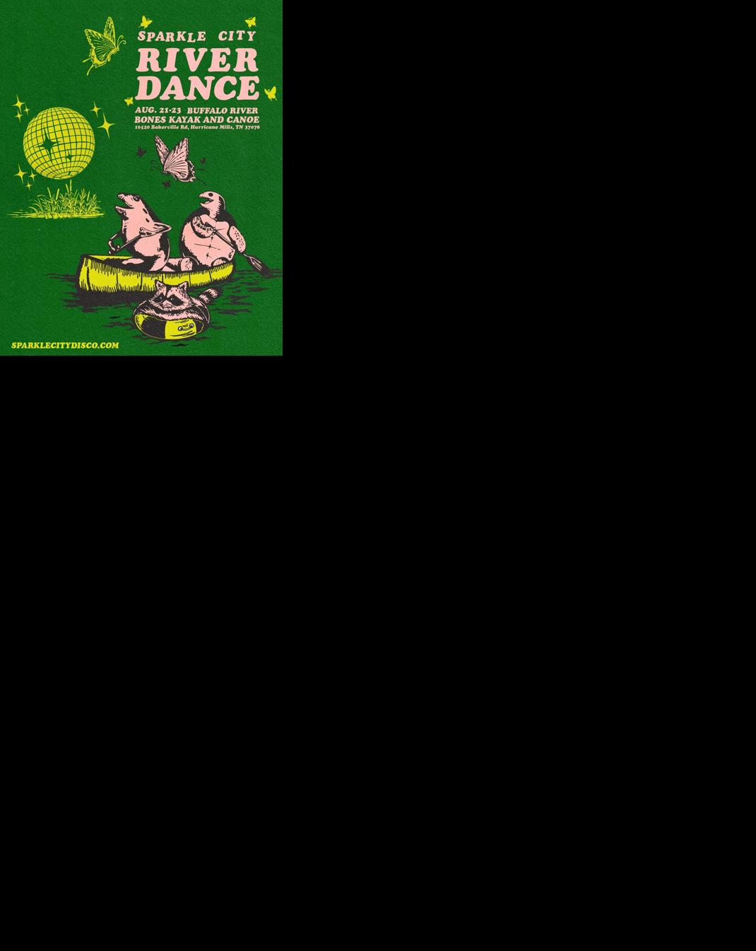 Promo poster for the 2026 edition of the music festival and kayak float Sparkle City River Dance