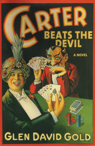 <i>Carter Beats the Devil</i>, Glen David Gold