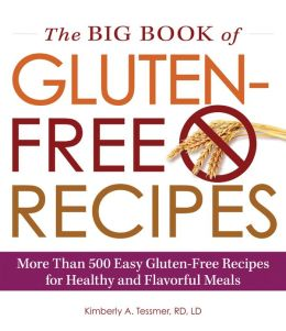 Cookbook Review: <i>The Big Book of Gluten-Free Recipes</i>