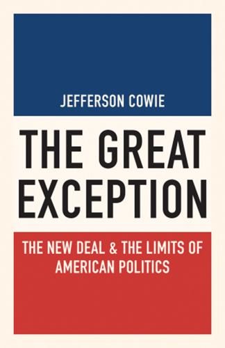 Nashville Author Jefferson Cowie Reinterprets the New Deal