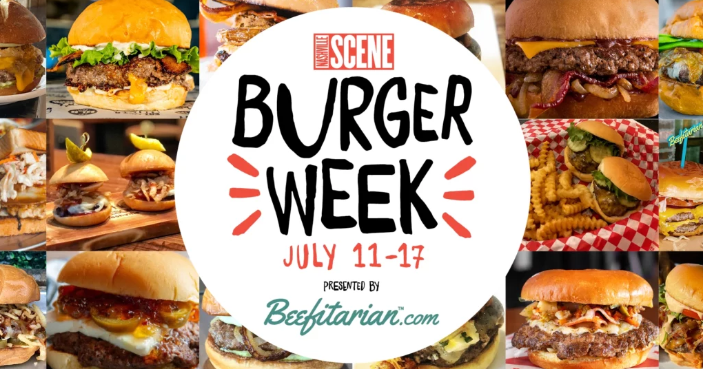 Hamburger Week Burger Week Returns This Month | Bites | nashvillescene.com