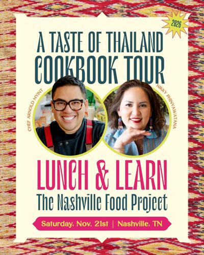 A Taste of Thailand: Lunch & Learn with Nikky Phin - 2