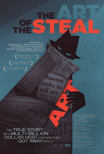 <i>The Art of the Steal</i> turns a scandal over a billion-dollar collection into riveting viewing