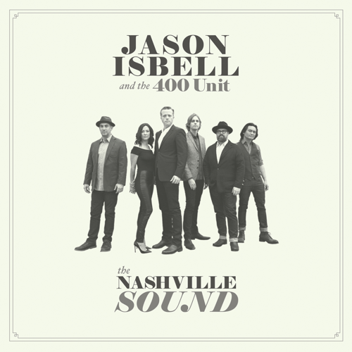 Singular Songsmith Jason Isbell Looks Outward on <i>The Nashville Sound</i>