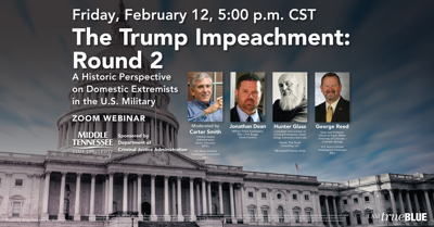 The Trump Impeachment: Domestic Extremists in the U.S. Military