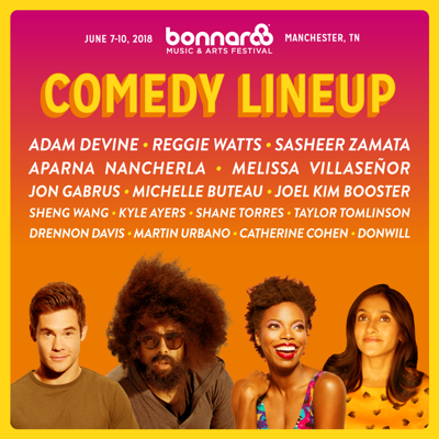 Bonnaroo Announces 2018 Comedy Lineup