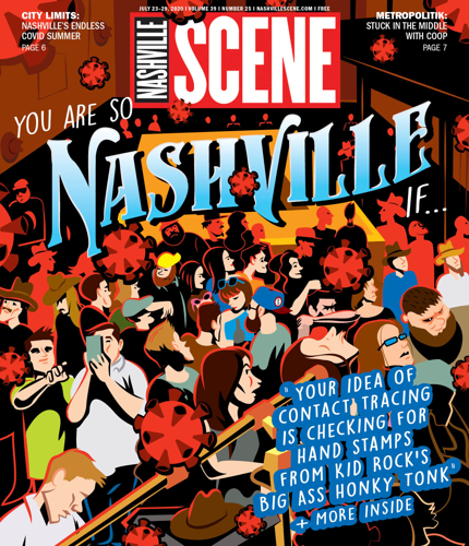 32nd Annual You Are So Nashville If ...