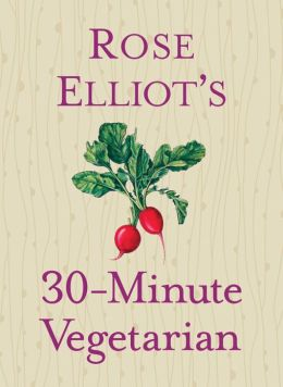 Cookbook Review: <i>30-Minute Vegetarian</i>