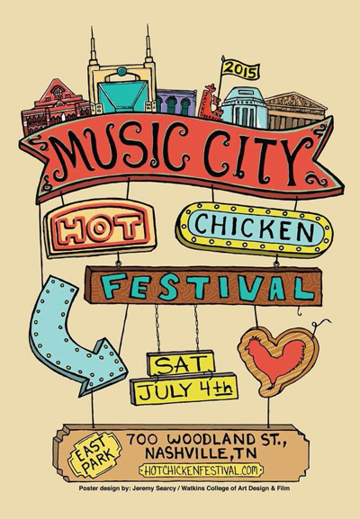 The Music City Hot Chicken Festival Brings Savory Sizzle to July Fourth Once Again
