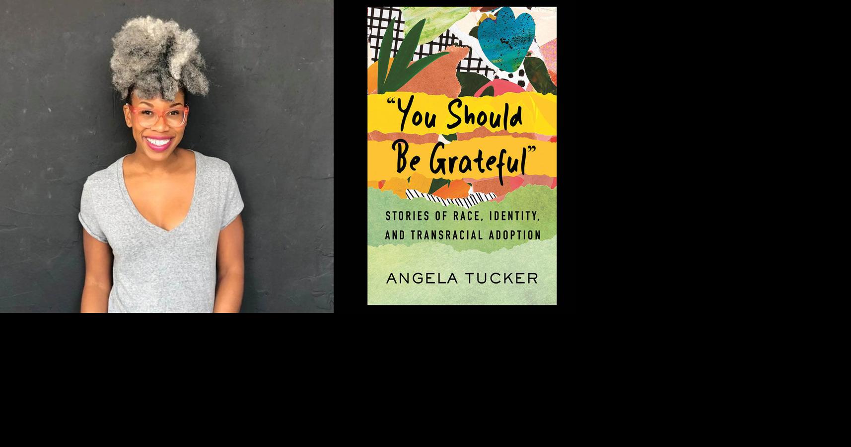 You Should Be Grateful by Angela Tucker: 9780807093375 |  : Books