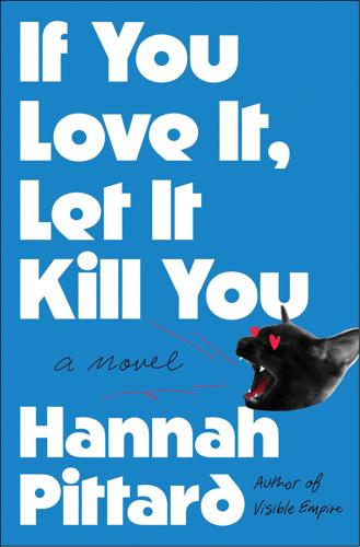 The cover of 'If You Love It, Let It Kill You'