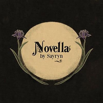 Cover art for Sayryn’s ‘Novella,’ the Nashville Scene’s 2026 Best Folk-Rock EP, featuring the title of the record written across an illustration of a full moon flanked by two purple irises