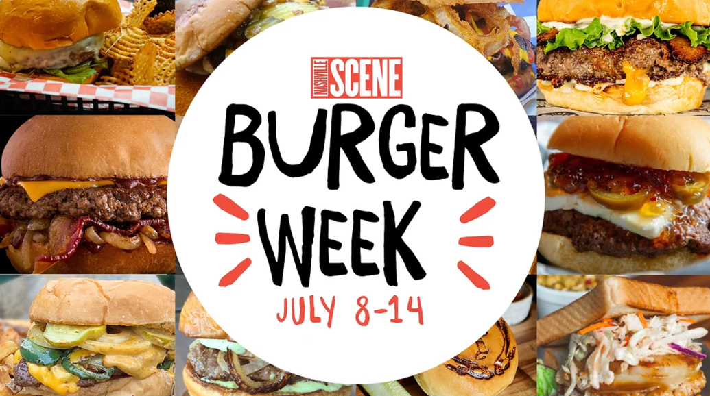Get Ready for the Nashville Scene's Burger Week! Bites