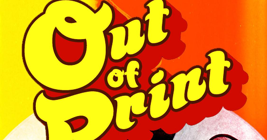 Critic's Pick: 'Out of Print'