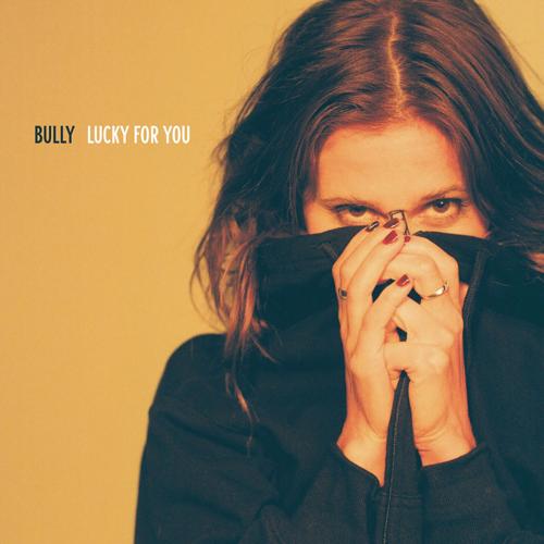 Bully-Lucky-for-You-1.jpg