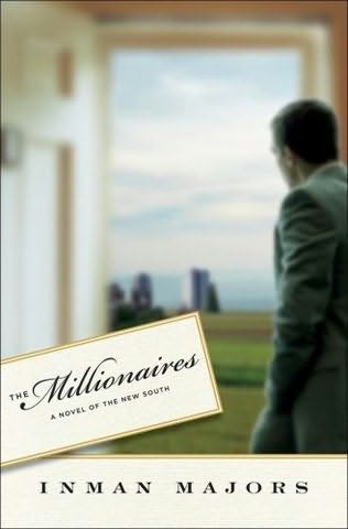 'The Millionaires': Inman Majors' New Novel of Tennessee Wealth and Intrigue