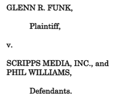 Funk Files $200M Defamation Suit Against News Channel 5, Phil Williams