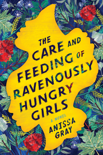 Spell Binding: Anissa Gray Discusses Family, Process and Her Absorbing Debut Novel