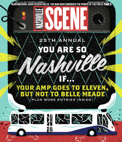 25th Annual You Are So Nashville If...